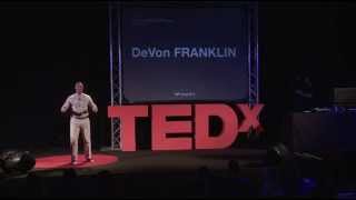 The movie of your life | DeVon Franklin | TEDxIronwoodStatePrison