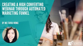 How To Create A High Converting Webinar Through Automated Marketing Funnel✅ | #AventisWebinar