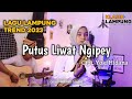 Putus Liwat Ngipey - Novitawaty | Lagu Lampung Terbaru 2023