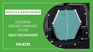 Service \u0026 Maintenance- DucoBox Energy Comfort (Plus) - Heat exchanger