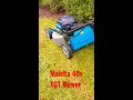 xgt makita 40v lawnmower in action