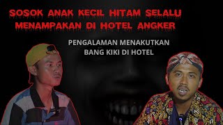 APA SEMUA HOTEL ANGKER??? INI CERITA NYATA YANG PERNAH KERJA DI  HOTEL ANGKER