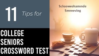11 Tips On Test For College Seniors Crossword