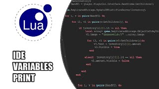 Lua Scripting Tutorial 1 - IDE, Variables and Printing