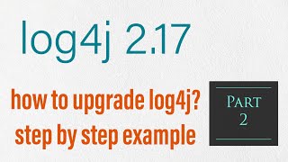 How to find Log4j version | step by step log4j update | Example | log4j vulnerability fix #log4j