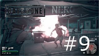 【DAYS　GONE】 ＃9「ストーリーの進展がない（バグ！？）ので、キャンプ制圧など」