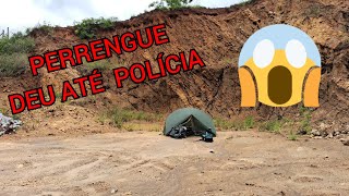 ACAMPEI NUM SITIO O VEI CHAMOU A POLICIA EP 16