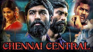 Chennai Central  Hindi Dubbed Full Movie trailer 2020 l Release Date l Dhanush New Movie