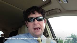 Chilton County, Alabama Marijuana Drug Crime Attorney - Drug Charge Marijuana Lawyer Chilton County