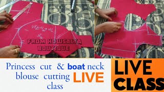 ప్రిన్సెస్ cut blouse,boat neck and back drop live class @kowsalya Boutique @