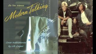 Modern Talking - Do You Wanna (1985) (Cover Instrumental)