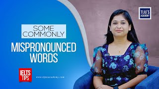 Some Commonly Mispronounced Words  | IELTS Speaking Tips