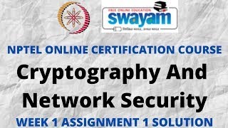 NPTEL || Cryptography And Network Security || Week 1 Assignment 1 || Answer ||