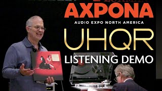 UHQR Series Listening Demo w/ Acoustic Sounds' Chad Kassem \u0026 LUXMAN at AXPONA 2024