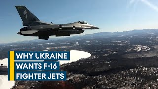 How F-16 fighter jets could help Ukraine in its fight against Russia