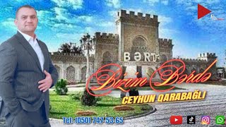 Ceyhun Qarabağlı - Bizim Bərdə