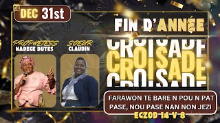 EGLISE DE DIEU SAINTETÉ EN CHRIST | End of The Year Crusade | Night 5 | 12.31.24 | New Year's Eve |