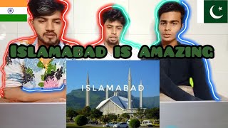 #Islamabad Indian 🇮🇳 boys reacted on 🇵🇰Islamabad || First reaction MUST WATCH