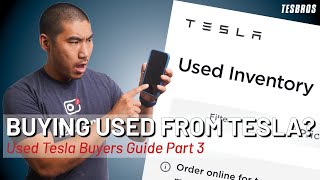 Buying Used From Tesla.com - Pros and Cons - TESBROS