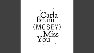 Miss You (Mosey Remix)