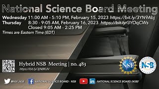 National Science Board (NSB) 483rd Meeting – Day 1