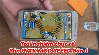 PVTK - Trải nghiệm thực tế của bản Mod Speed Bản 1 Game Phong Vân Truyền Kỳ | Khác gì so với bản gốc