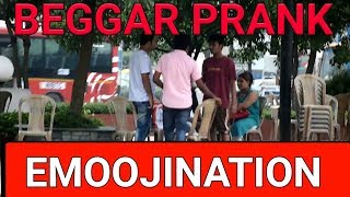BEGGAR PRANK IN INDIA|ONE OF THE BEST EVER|HINDI|MUST WATCH|EMOOJINATION