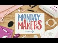 Monday Makers featuring Natures Garden Sunflower Collection, and more! (22nd Aug 2022)