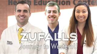 WesternU Student Stories: Zufalls' Journey to WesternU (2020)