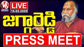 LIVE : Congress Leader Jagga Reddy Press Meet | V6 News