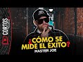 MASTER JOE: ¿Como medimos el éxito de los artistas? 🤔