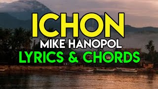 ICHON - MIKE HANOPOL | LYRICS AND CHORDS | CLASSIC OPM LOVE SONG | 2020