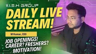 Job Openings and Q\u0026A | Live with M Kumar