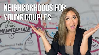 5 Top Areas for Young Couples to Live in the Twin Cities