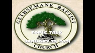 GBC January 13 2021 Topic Talk