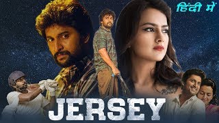 Jersey (2019) New Released Full Hindi Dubbed Movie | Now Available On YouTube