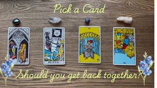 Should you get back together with your Ex? (BRUTALLY HONEST) Timeless Pick a Card Reading