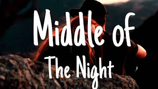 Elley Duhe - Middle of The Night (Lyrics)