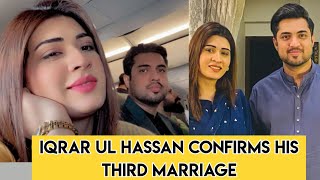 Iqrar Ul Hassan Confirms His Third Marriage  | Shares Details #aroosakhan @creatorparsa