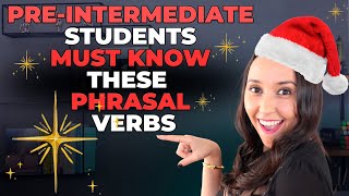 Vocabulary in Use -  ⚠️ Pre-Intermediate Speakers Must KNow these Christmas Phrasal Verbs 🎅🏽