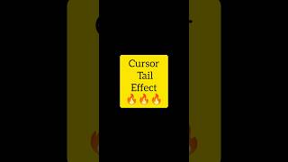 Cursor Tail Effect Using JavaScript || Day 13 #javascript