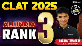 CLAT 2025 Topper AIR 3 Ananya Tamaskar Interview | CLAT Topper's Journey to All India Rank 3