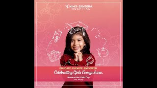 National Girl Child Day | KIMS Saveera Hospital