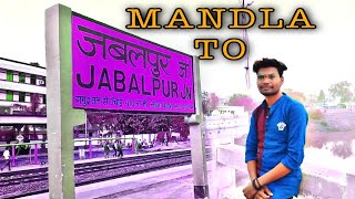 Mandla To Smart city Jabalpur😘 || D NETEE VLOGS