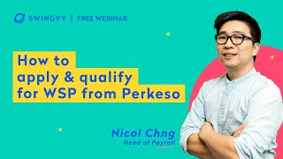 Webinar: How to apply \u0026 qualify for WSP from Perkeso