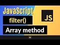 JavaScript Filter Method |  Complete JS Array Methods Series