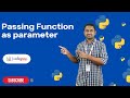 Passing function as Parameter in Python | Python Tutorials - 2022 | Codegnan