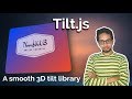 3D Tilt Mouse Move Effect using Tilt.js | NoorHUB Tutorials |  Mouse over Parallax Hover Effects