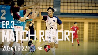 【ZOTT WASEDA】Kanto Futsal 2024 Division1 vs.バルドラール浦安セグンド