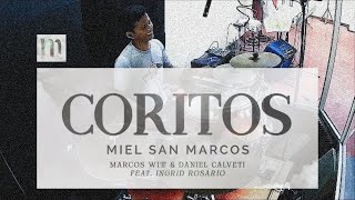 CORITOS | Miel San Marcos | Cover Batería!! | Danny Carrillo🥁🎧